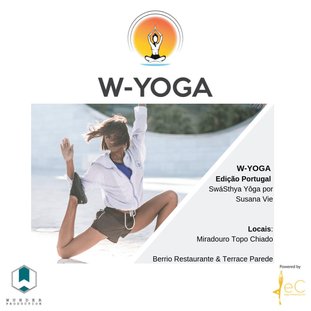 W-YOGA, Yoga em lisboa, yoga cascais, yoga cortiça, iswari food, yoga, meditação, yoga ao ar livre, respiração